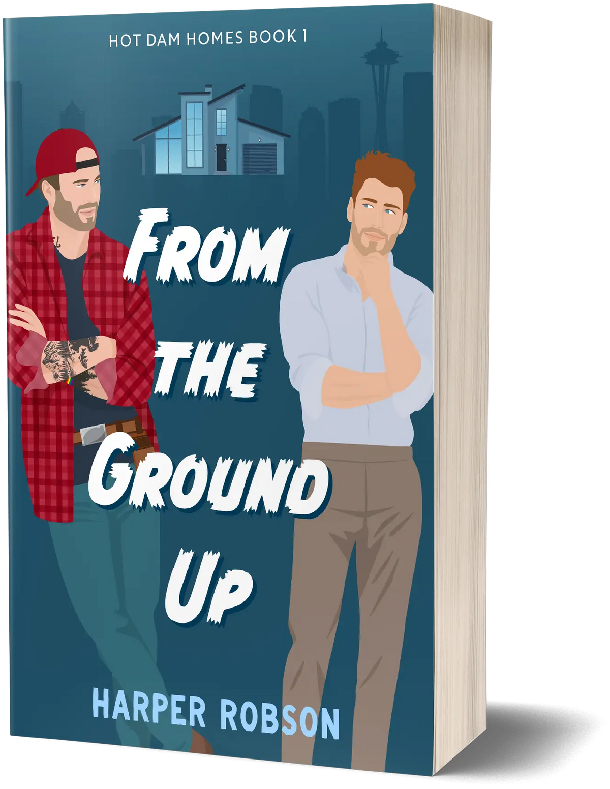 From the Ground Up: Hot Dam Homes Book 1, signed paperback