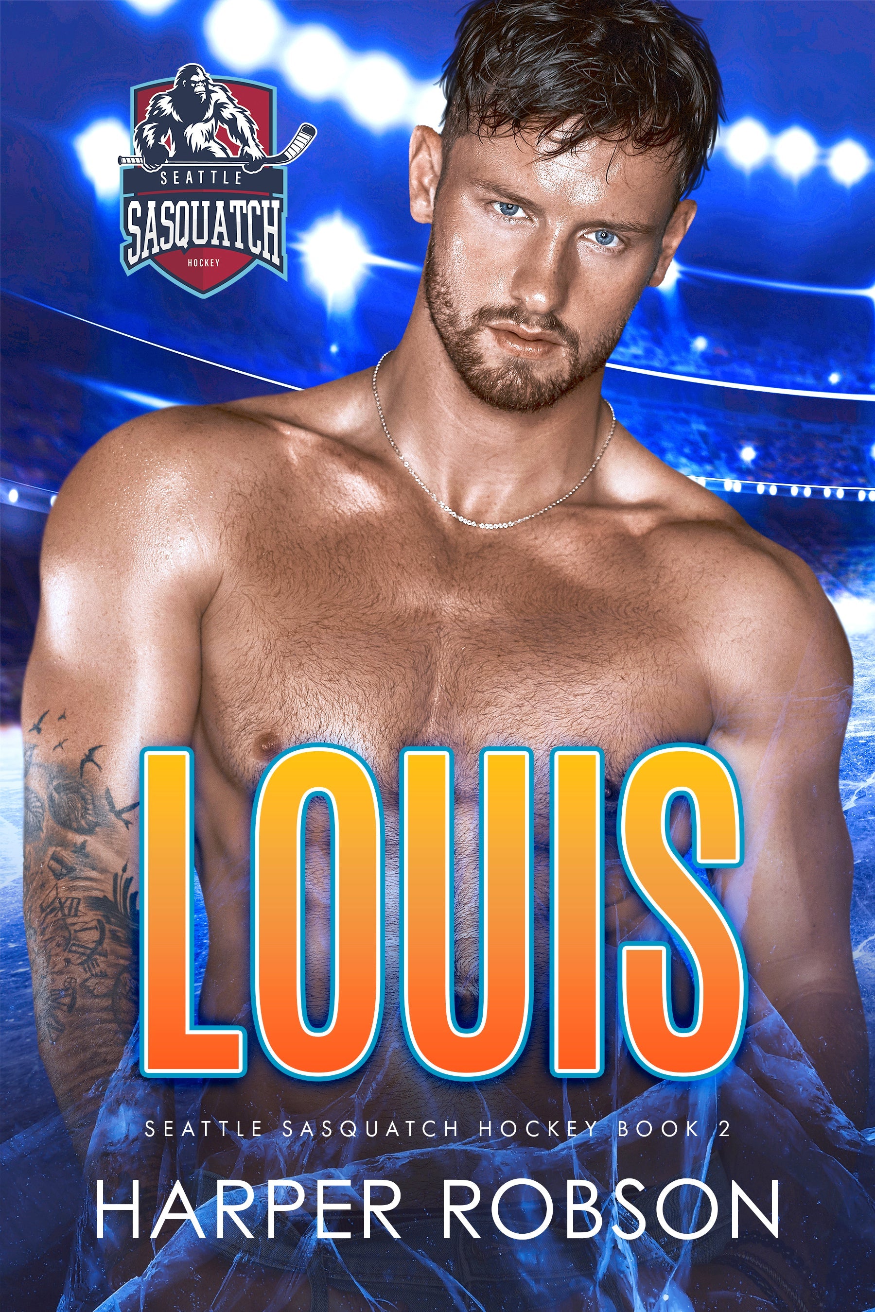 Book cover of 'Louis: Seattle Sasquatch Book 2' — a shirtless male hockey player wearing a necklace, title in bold block letters.