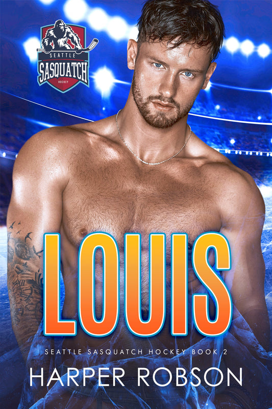 Book cover of 'Louis: Seattle Sasquatch Book 2' — a shirtless male hockey player wearing a necklace, title in bold block letters.