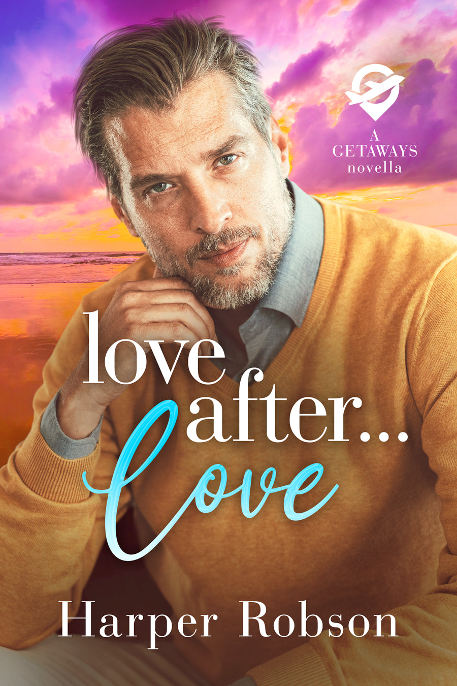 Love After Love, Getaways: Book 2 (Paperback)