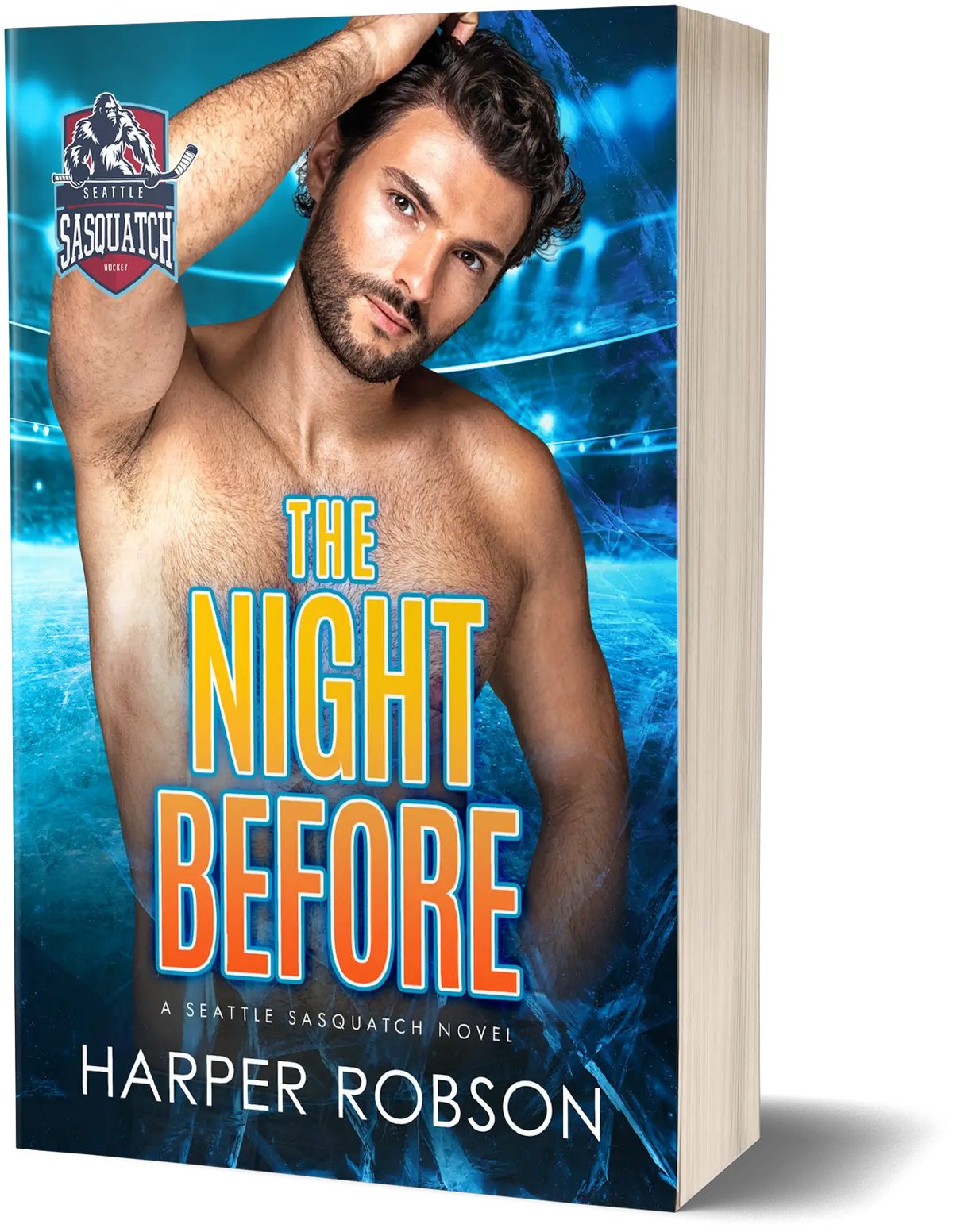 The Night Before: A Seattle Sasquatch Novel, signed paperback